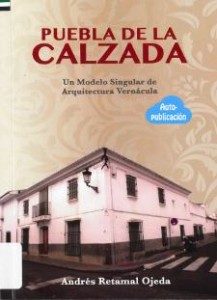 Puebla de la Calzada: un modelo singular de arquitectura vernácula