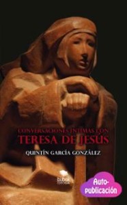Conversaciones íntimas con Teresa de Jesús